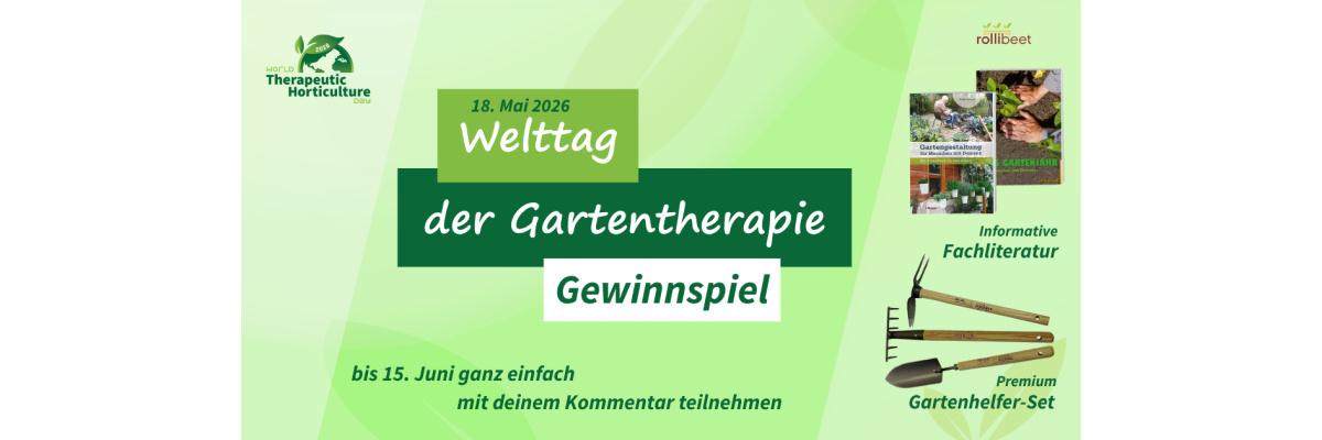 Zum 4. Welt-Gartentherapie-Tag - 